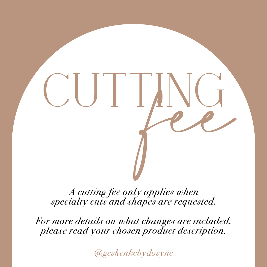 Cutting Fee